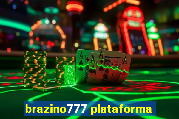 brazino777 plataforma